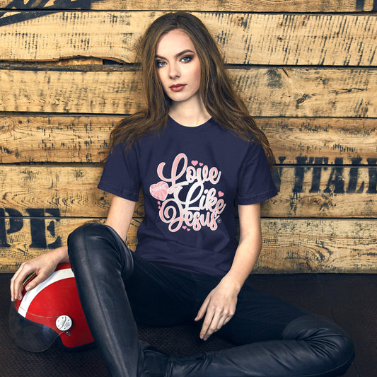 Love Like Jesus T-Shirt by Raul Anthony Monge, Unisex Mens Women's