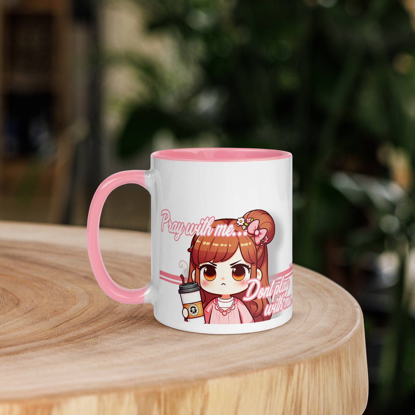 Little Amy Accent Mug by Raul Anthony Monge, Pray with me... don't play with me...